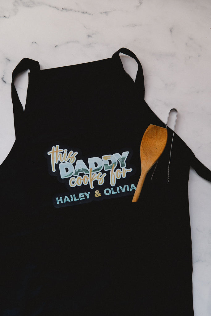 "This Daddy Cooks for" Adult Apron