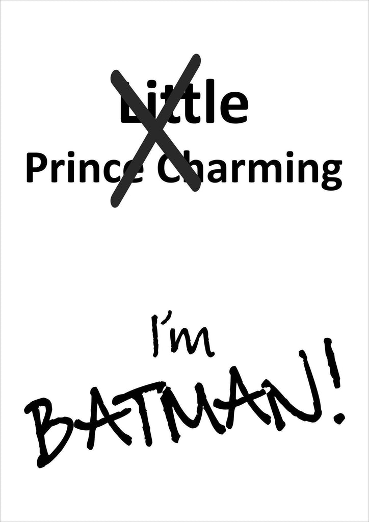 I'm Batman - Acrylic Wall Print
